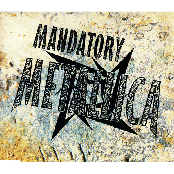 Mandatory Metallica [Reissue]